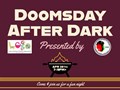 Graduate Student Organizations to Host 'Doomsday After Dark' April 20
