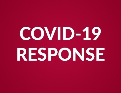 COVID-19 Update: Out-of-State Travel, Summer Sessions and Summer Camps