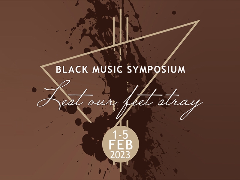 U of A to Host 2023 Black Music Symposium, "Lest Our Feet Stray," Feb. 1-5